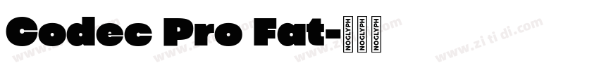Codec Pro Fat字体转换